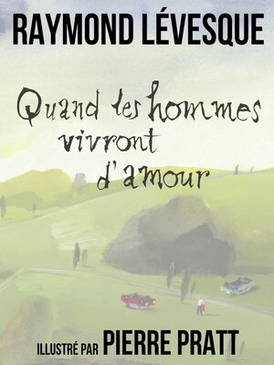 cover image of Quand les hommes vivront d'amour
